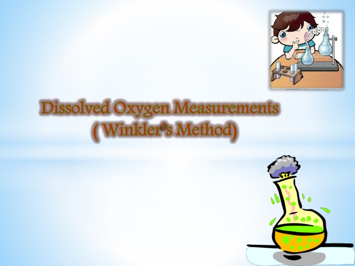 Dissolved Oxygen Measurements and Factors Affecting Oxygen Levels