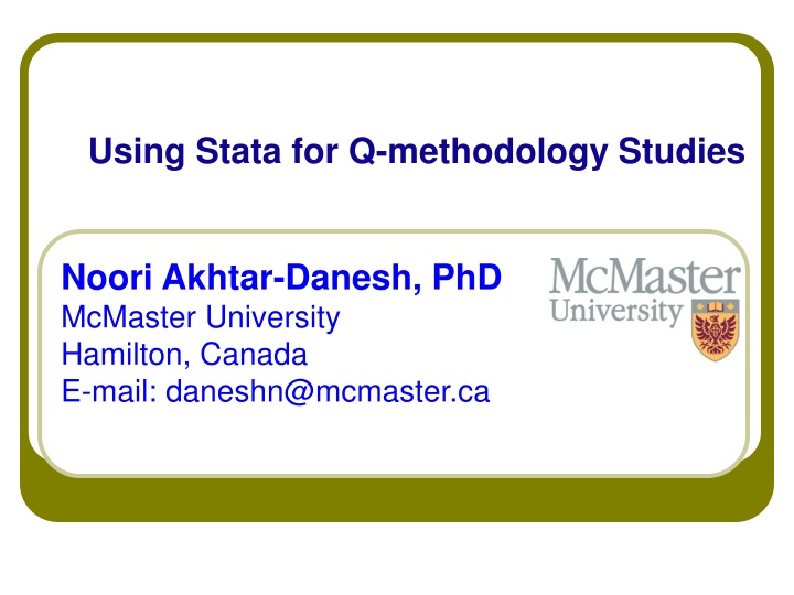 Q-Methodology: A Stata Analysis Overview