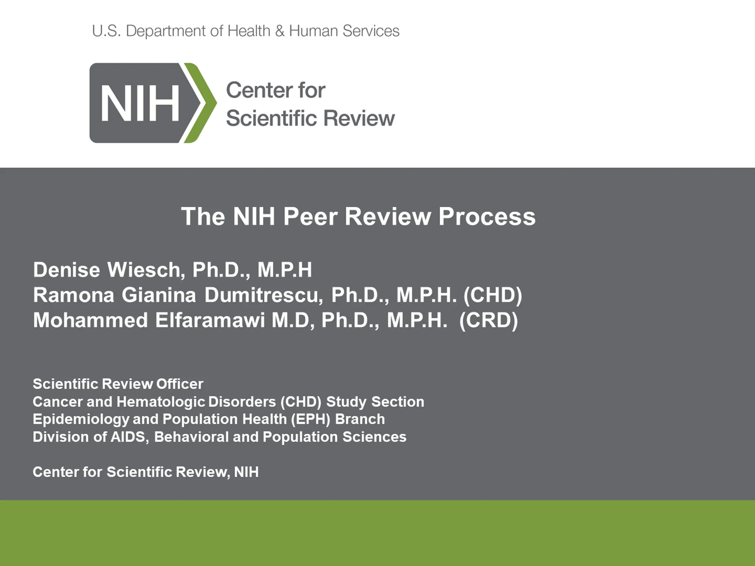 The NIH Peer Review Process