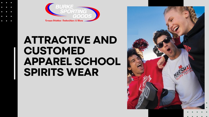 attractive and customed apparel school spirits n.w