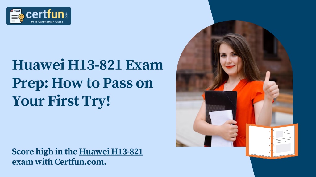 huawei h13 821 exam prep how to pass on your l.w