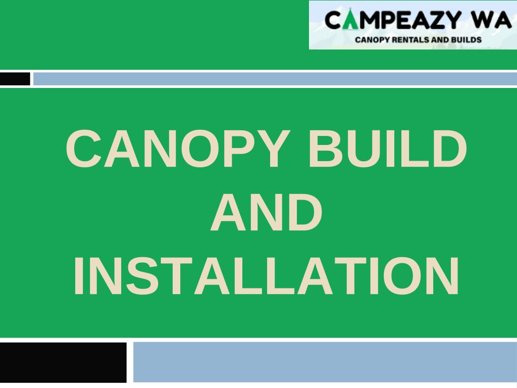 canopy build and installation l.w