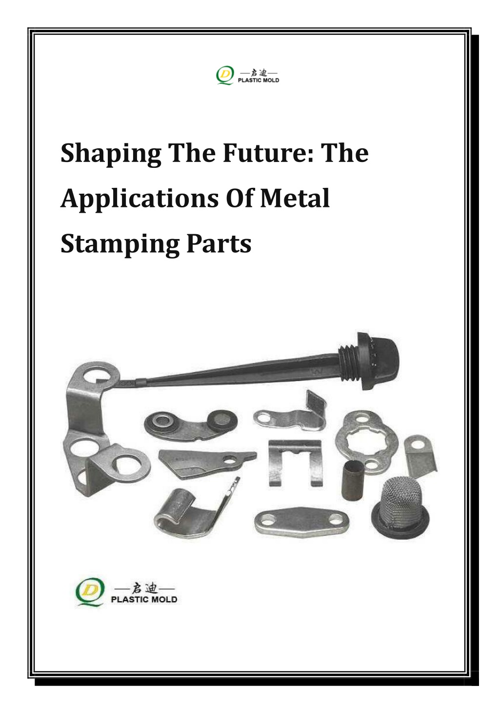 shaping the future the applications of metal l.w