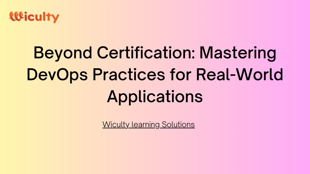 beyond certification mastering devops practices l.w