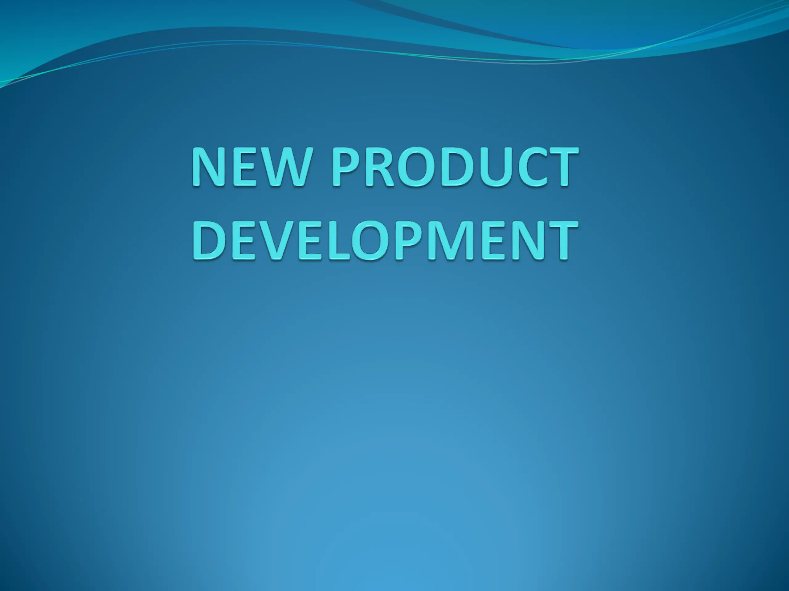New Product Development