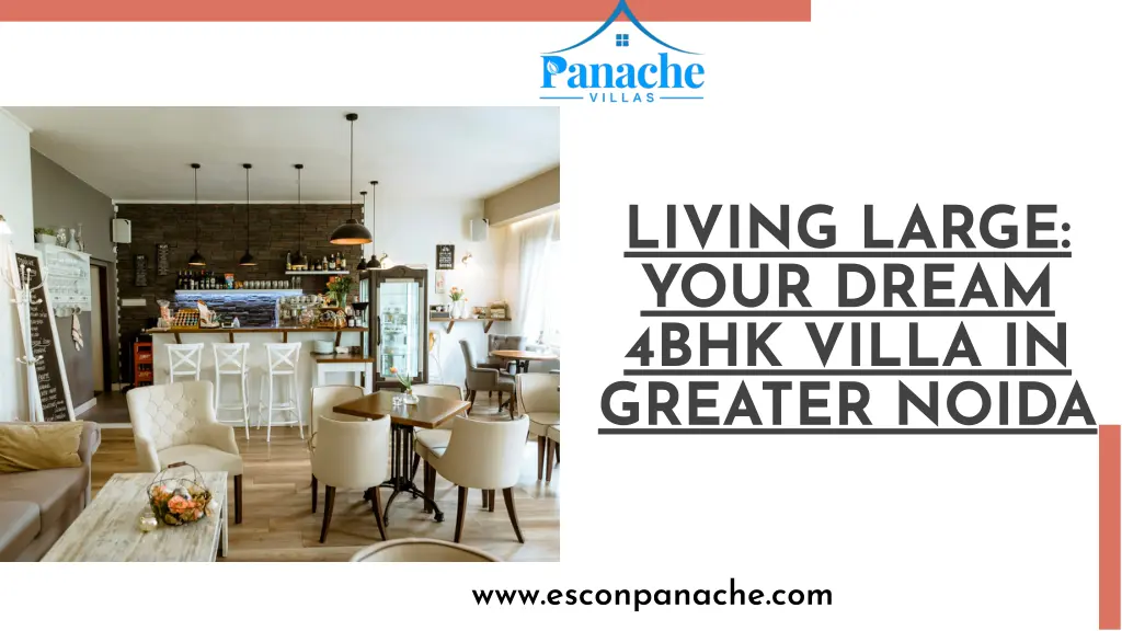 living large your dream 4bhk villa in greater n.