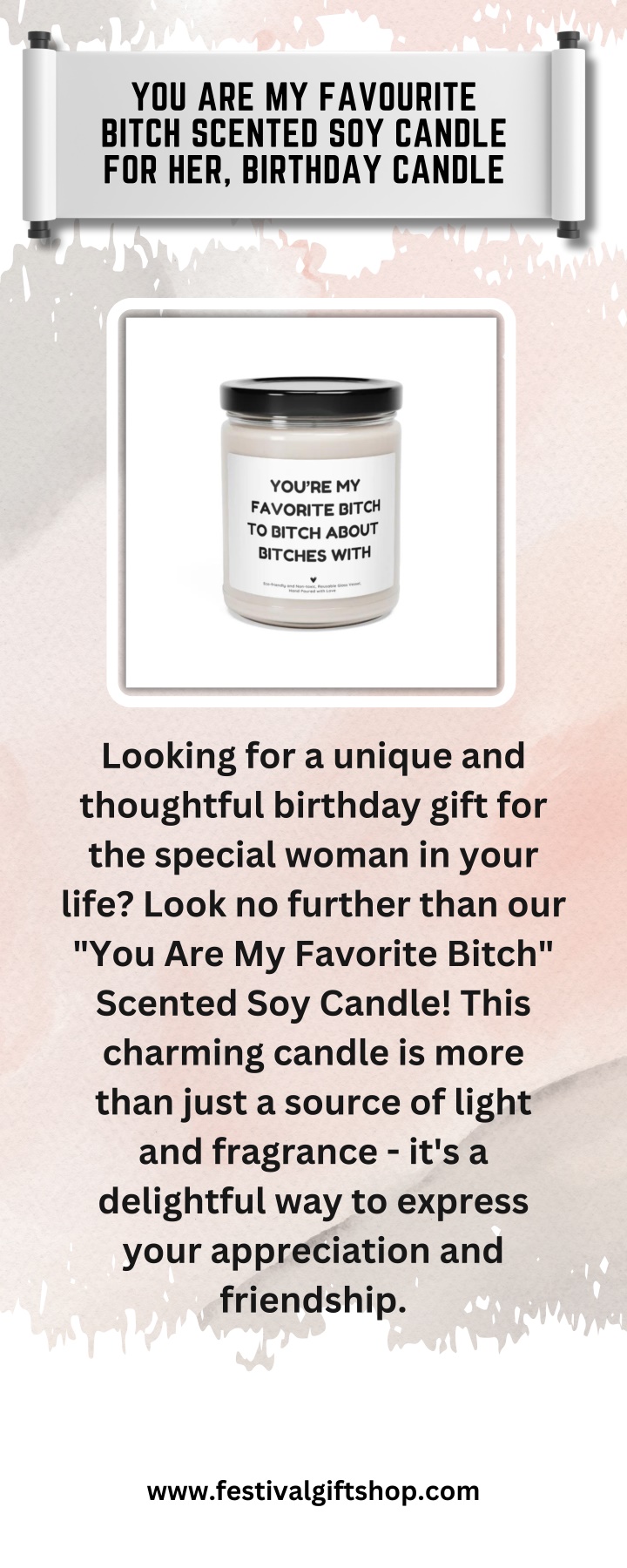 you are my favourite bitch scented soy candle n.w
