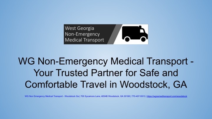 wg non emergency medical transport your trusted n.w