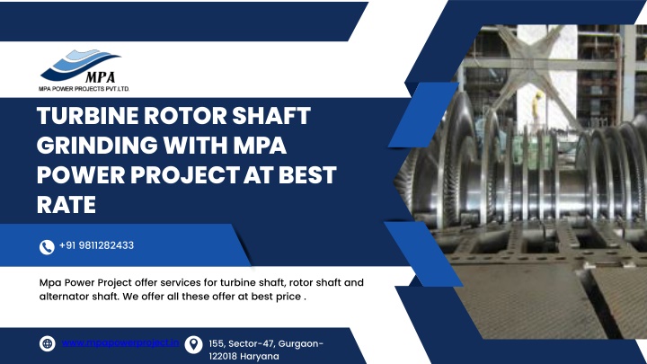 TURBINE ROTOR SHAFT GRINDING