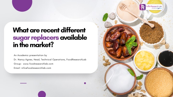 what are recent different sugar replacers n.w