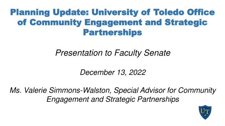 University of Toledo Office of Community Engagement and Strategic Partnerships Presentation