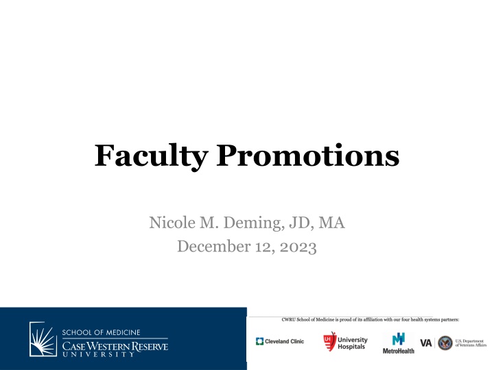 Faculty Promotions and Appointments in Academic Medicine