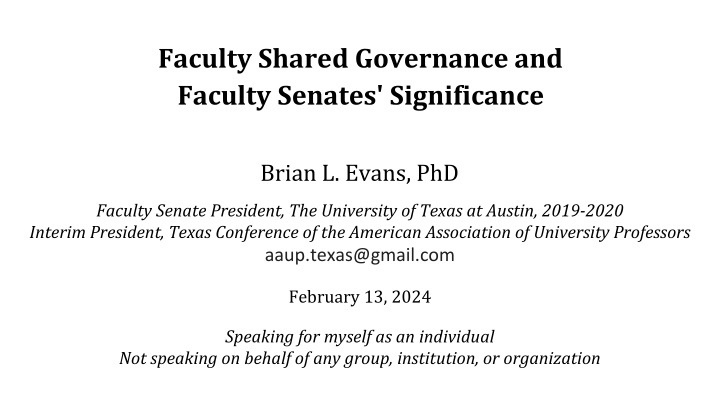 The Significance of Faculty Shared Governance and Faculty Senates in Higher Education