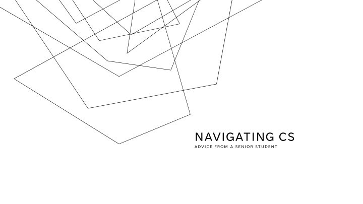 Navigating Computer Science: Insights from a Senior Student