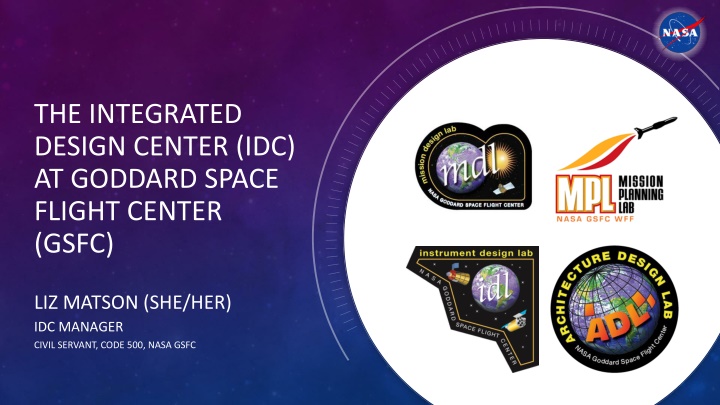 Goddard Space Flight Center Integrated Design Center Overview