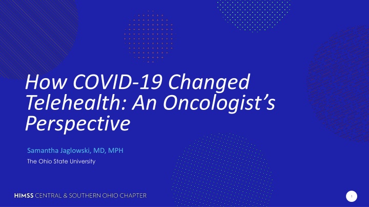 Evolution of Telehealth in Oncology Amidst COVID-19