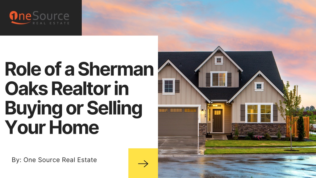 role of a sherman oaks realtor in buying l.w