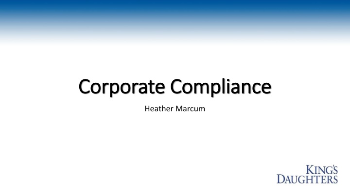 Corporate Compliance Program: Ensuring Ethical Practices