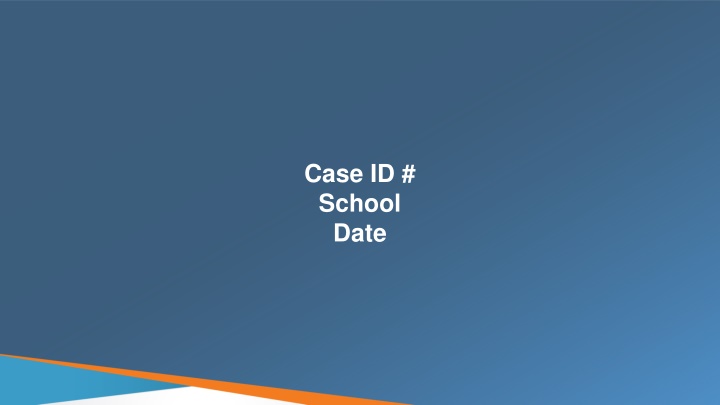 Comprehensive ABO Clinical Exam Domains Assessment for School Case