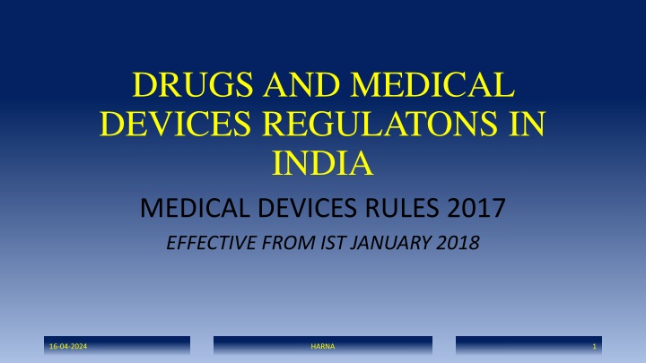Overview of Medical Devices Regulations in India