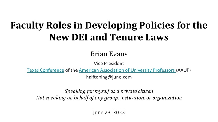 Faculty Roles in Developing Policies for DEI and Tenure Laws