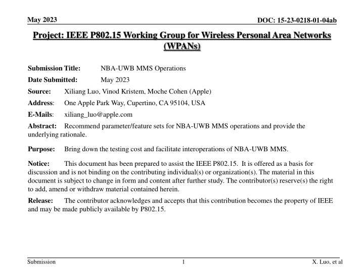 Parameter and Feature Recommendations for NBA-UWB MMS Operations