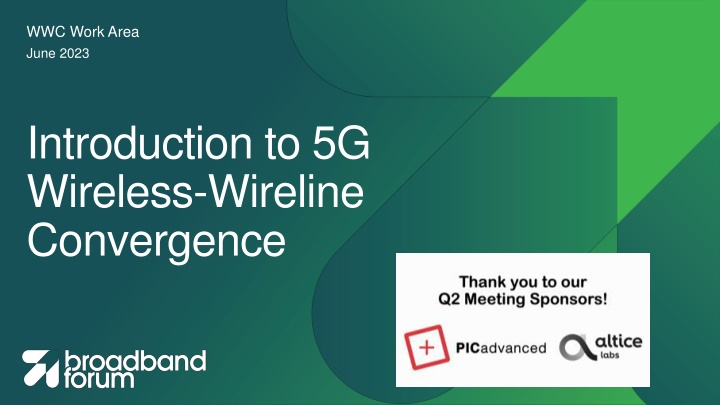 Evolution of Wireless-Wireline Convergence in 5G Networks