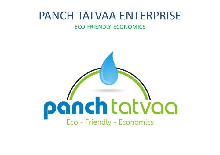panch tatvaa enterprise eco friendly economics n.w