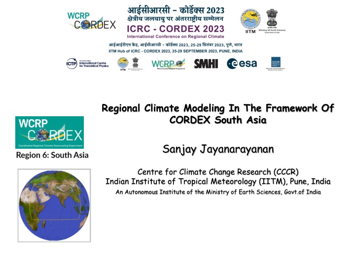 Regional Climate Modeling in CORDEX South Asia for Climate Change Research