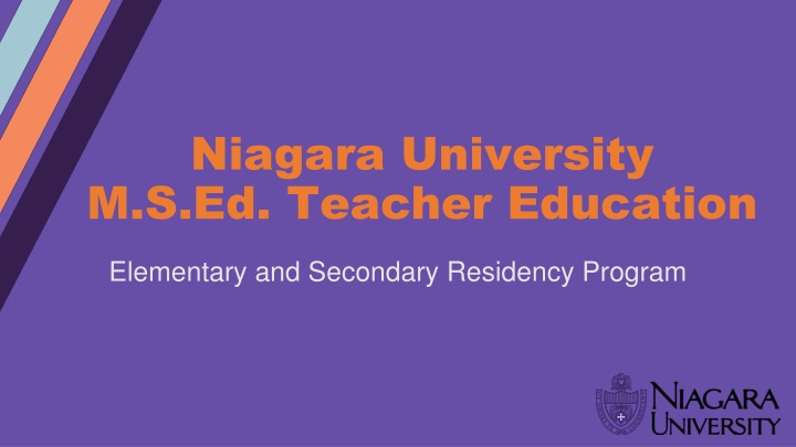 Niagara University M.S.Ed. Teacher Education Program Overview