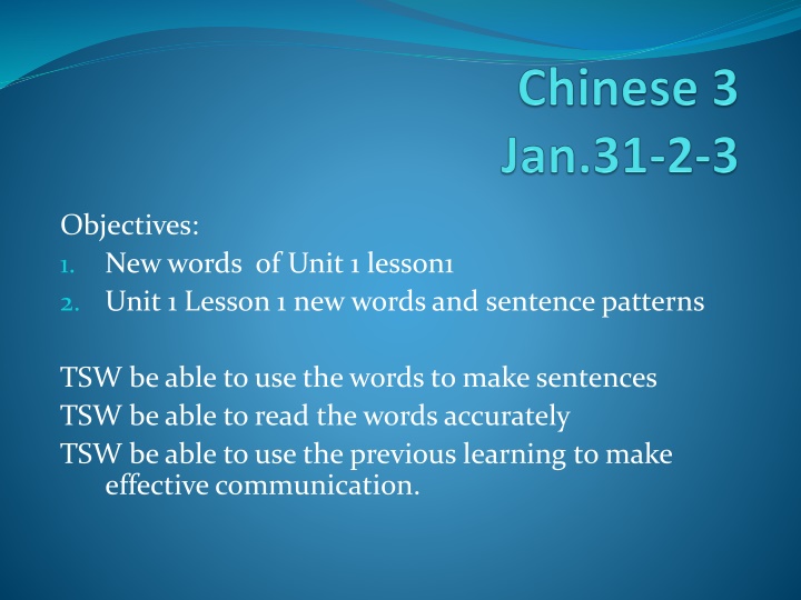 Language Learning Objectives and Activities for Unit 1 Lesson 1