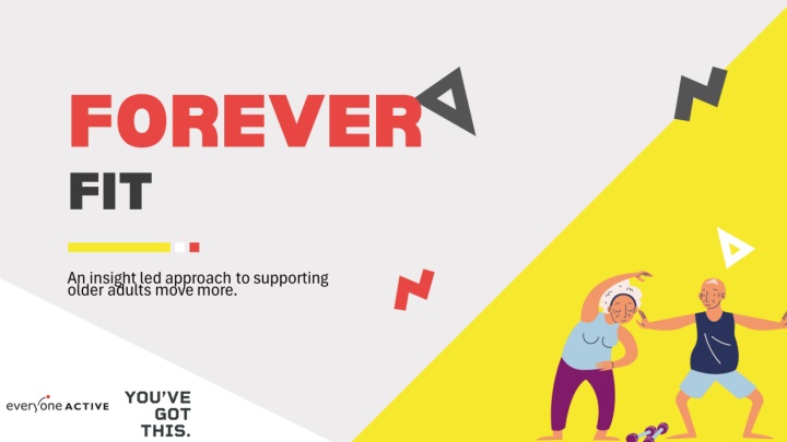 Forever Fit: A Holistic Approach to Active Aging