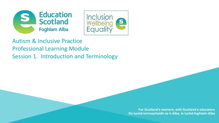 Autism and Inclusive Practices for Scottish Educators
