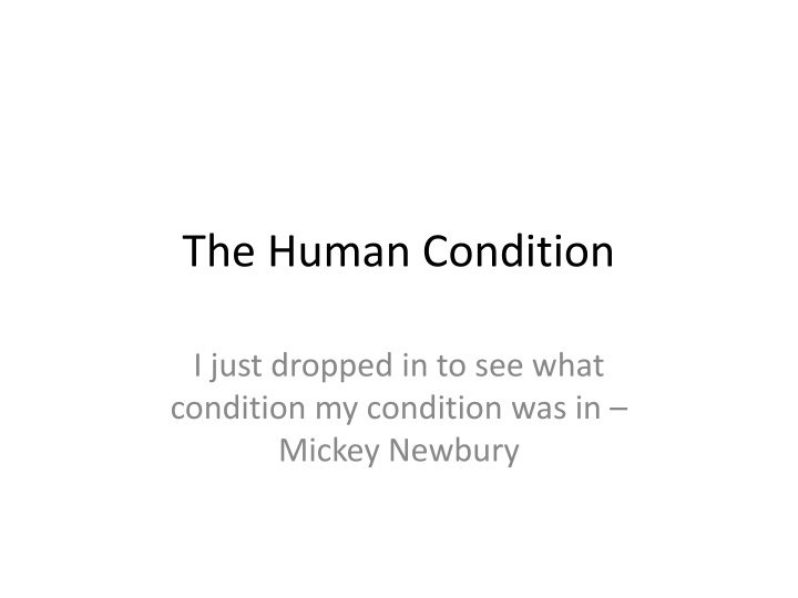 The Human Condition in Literature and Philosophy