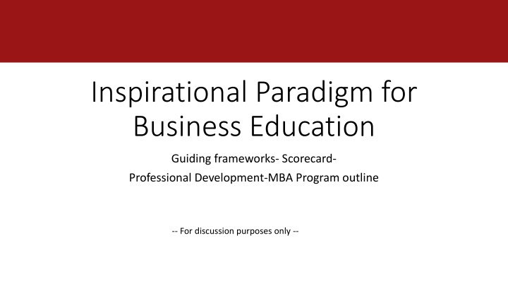 Inspirational Frameworks for Business Education and Professional Development