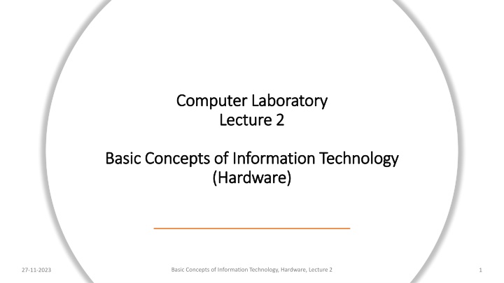 The Basics of Computer Hardware and CPU