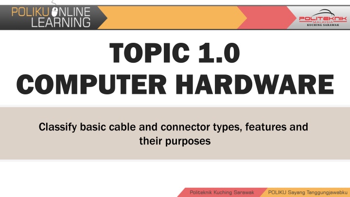 Basic Computer Hardware: Cable and Connector Types