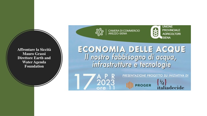 Addressing Drought Challenges in Italy: Insights from Mauro Grassi, Director of Earth and Water Agenda Foundation