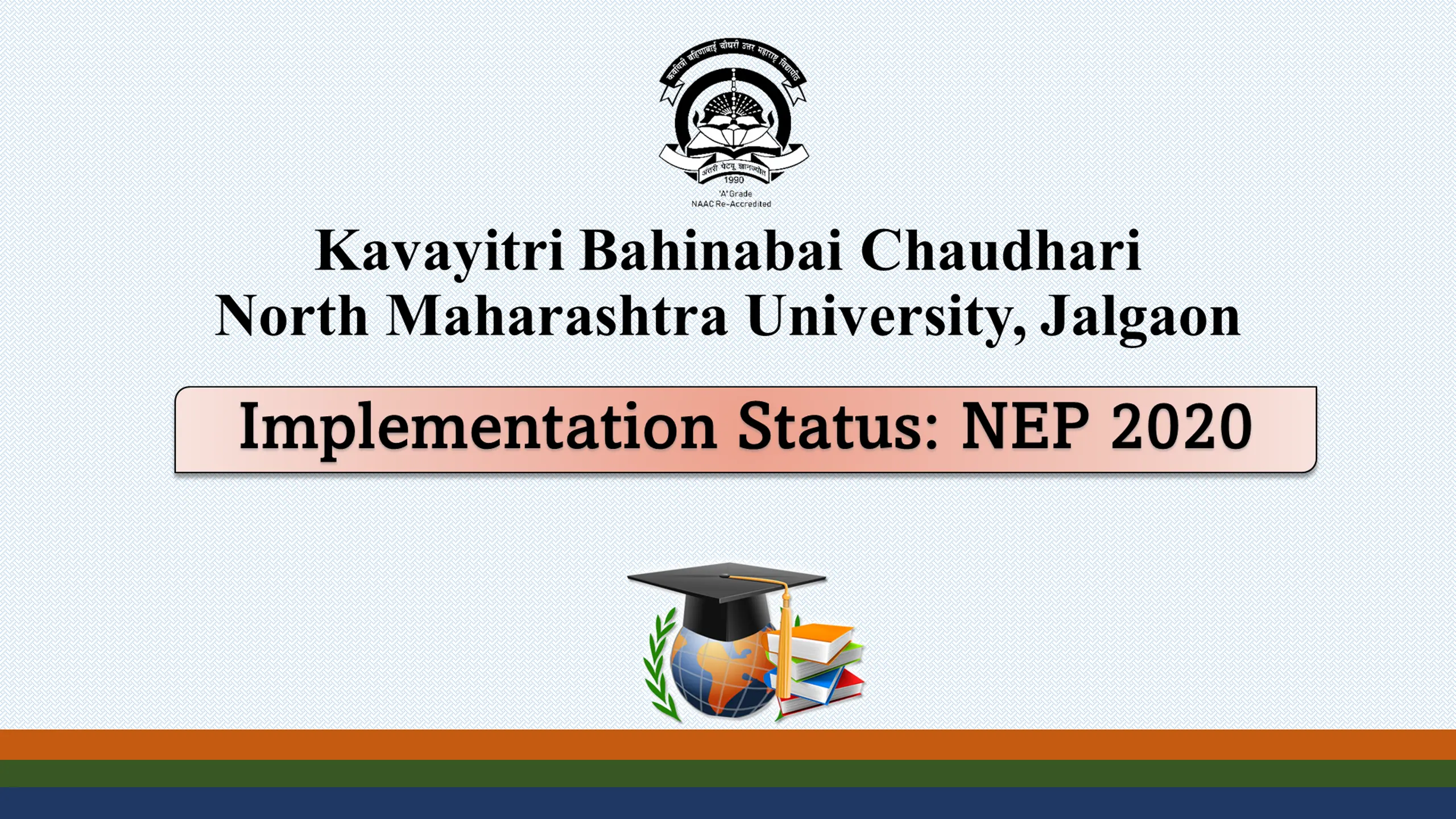 Implementation Status: NEP 2020