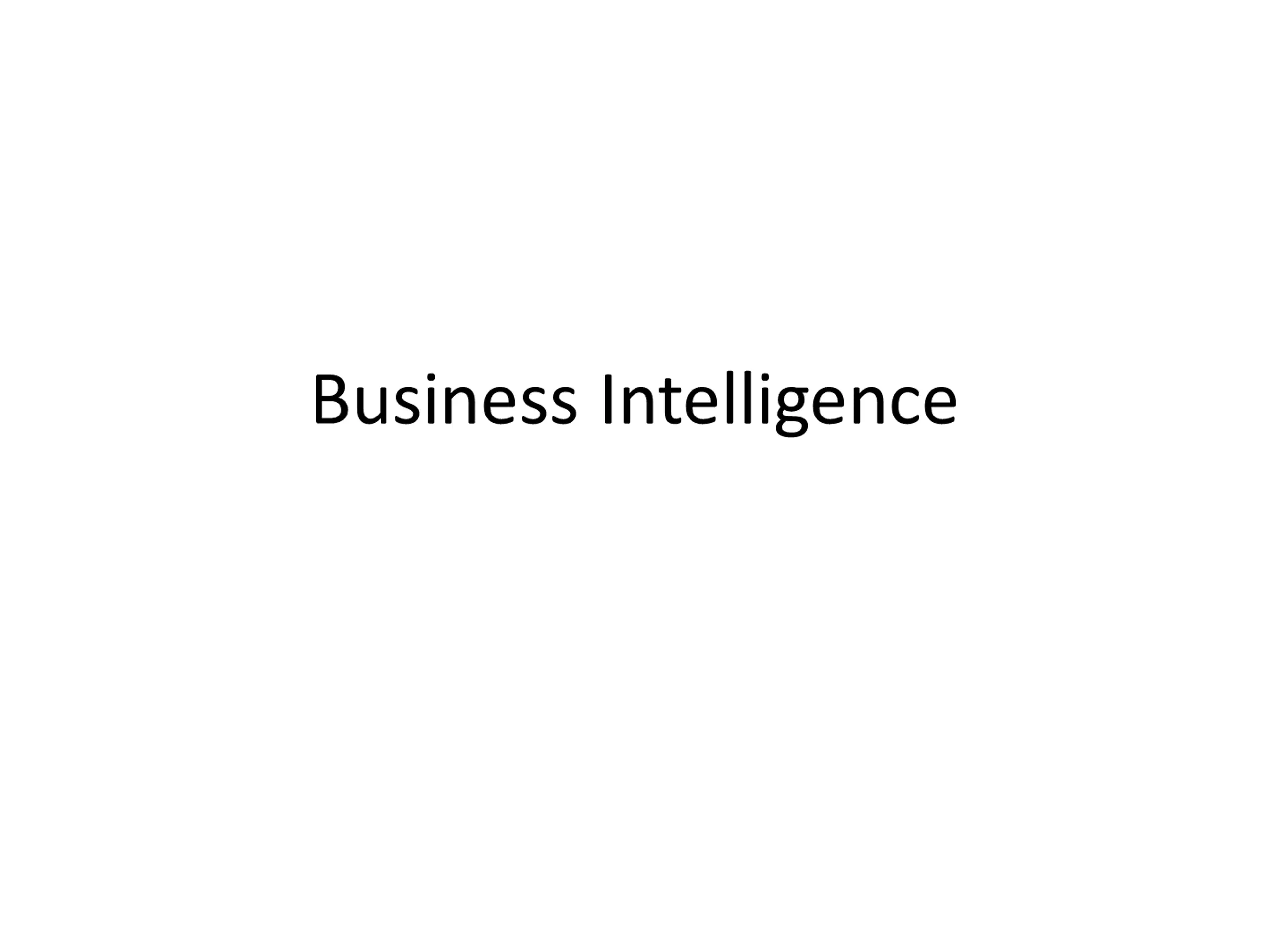 Business Intelligence