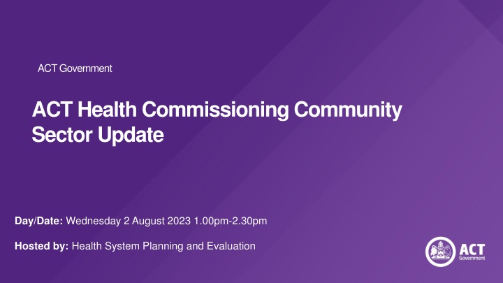 ACT Health Commissioning Community Sector Update - August 2, 2023