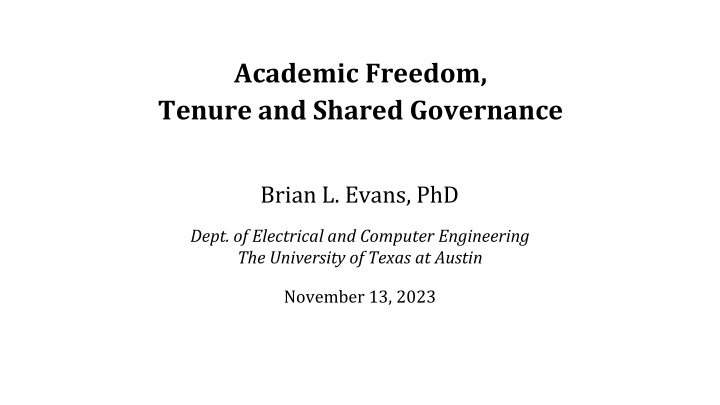 Importance of Academic Freedom, Tenure, and Shared Governance in Higher Education