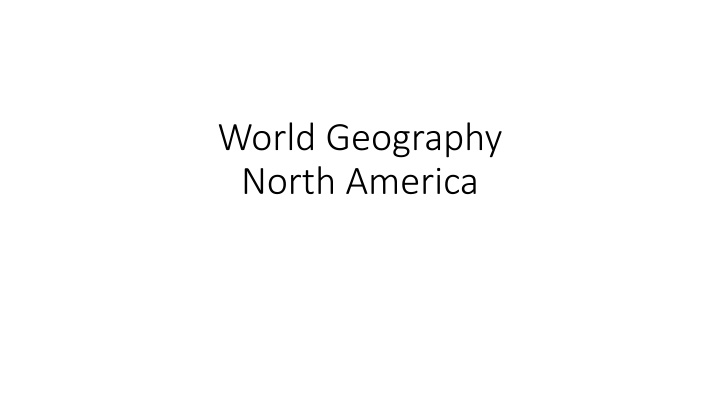 Impact of North America's Physical Characteristics on Settlement Patterns