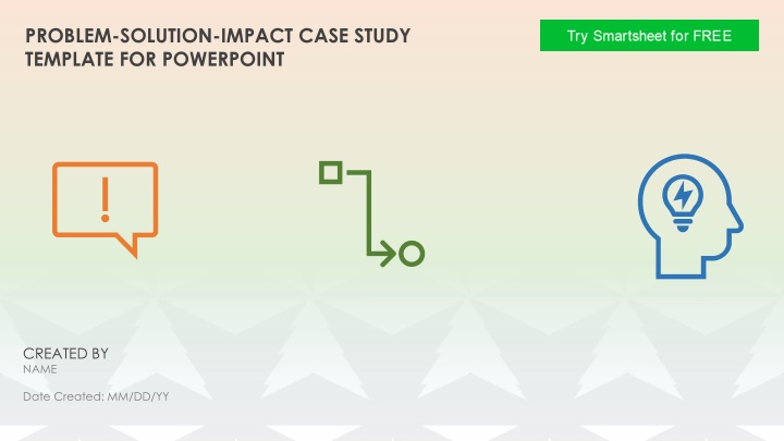 PROBLEM-SOLUTION-IMPACT CASE STUDY TEMPLATE FOR POWERPOINT