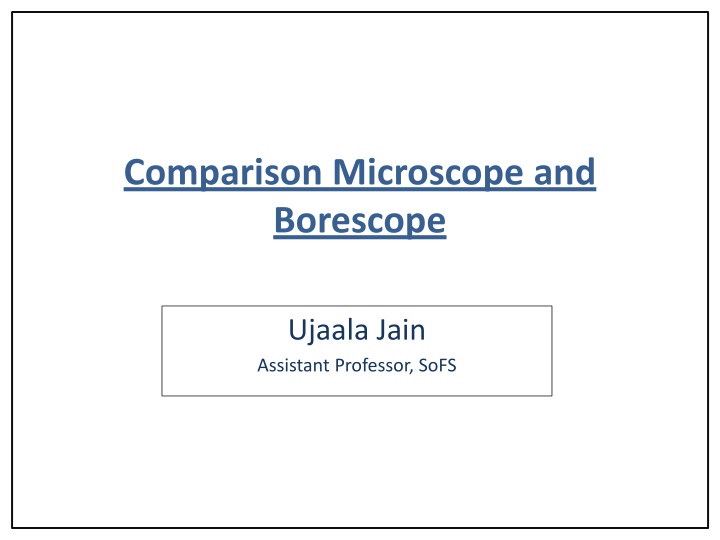 Forensic Analysis Instruments: Microscope vs. Borescope