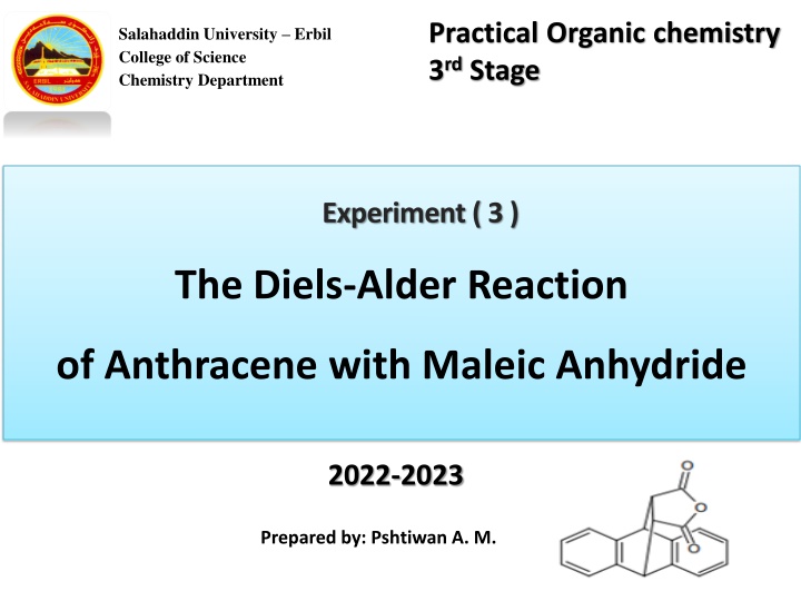 The Diels-Alder Reaction in Practical Organic Chemistry