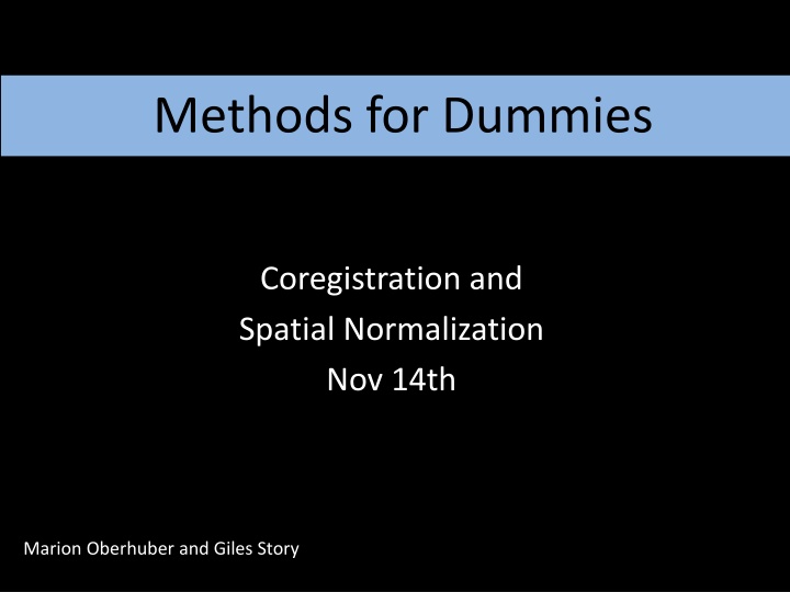 Coregistration and Spatial Normalization in fMRI Analysis