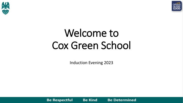 Cox Green School - Induction Evening 2023 Overview