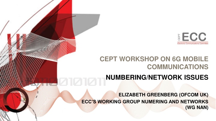 CEPT Workshop on 6G Mobile Communications: Numbering & Network Issues