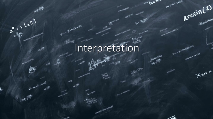 Interpretation